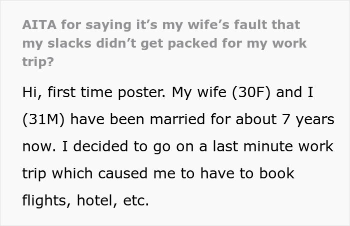 Text post about a man blaming his wife for not packing slacks for his last-minute business trip.