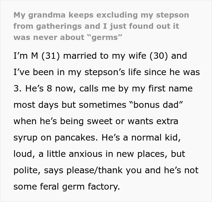 Man confused why grandma excludes stepson from gatherings, then discovers the unexpected reason behind her behavior.