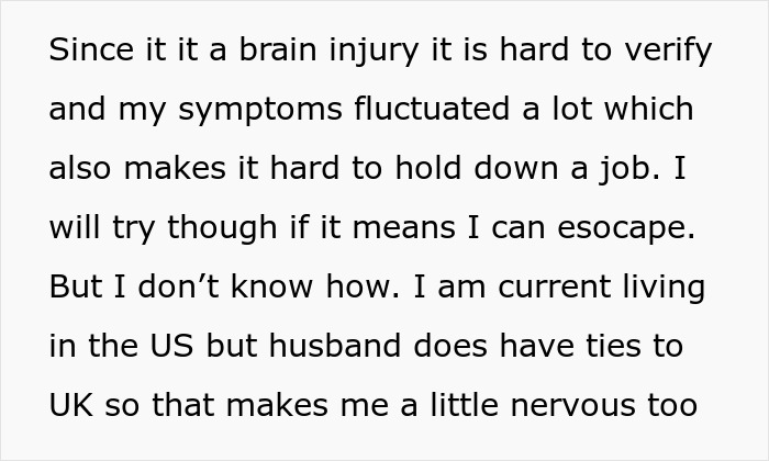 Text discussing brain injury symptoms, difficulty holding a job, and nervousness about marriage tied to UK connections.