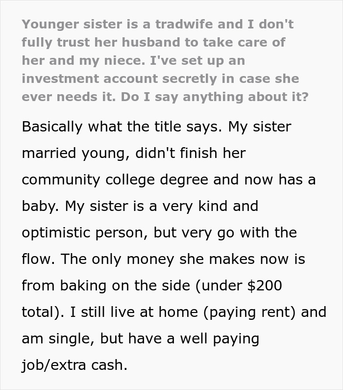 Woman worried about sister who became a tradwife secretly starts an investment fund to support her if needed.
