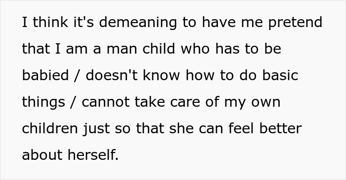 Guy embarrasses wife: screenshot of a text post saying it's demeaning to pretend to be a man child