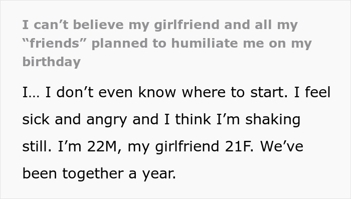 Text excerpt showing a man&rsquo;s reaction to a cruel prank planned by his girlfriend and her male best friend on his birthday.