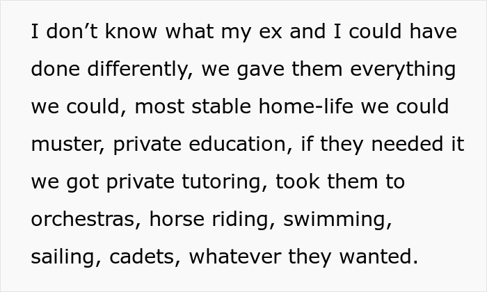 Text excerpt showing a dad claiming he did everything for his children but considers them failures in his eyes. Text excerpt showing a dad claiming he did everything for his children but considers them failures in his eyes.