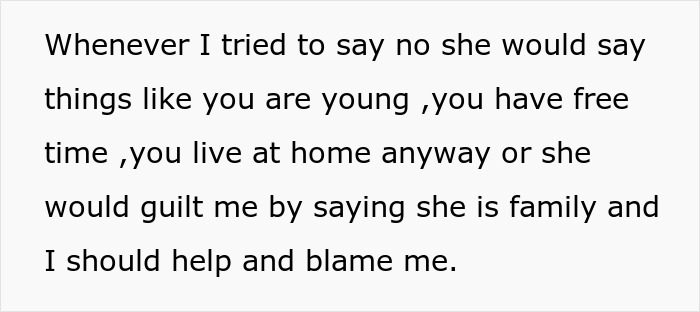 Text showing a child-loathing lady describing how her family pressures her to be a free nanny and blames her when she refuses.