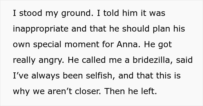 Text excerpt about a man proposing during his sister’s wedding and calling her a bridezilla after refusal. Text excerpt about a man proposing during his sister’s wedding and calling her a bridezilla after refusal.