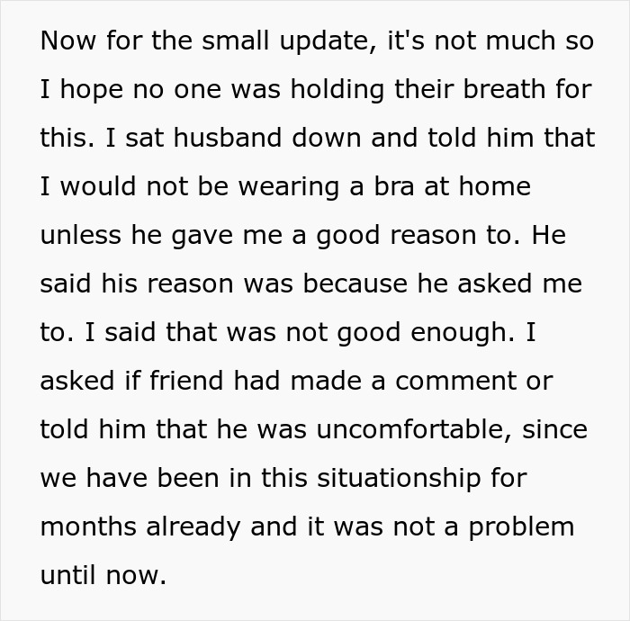 Text excerpt about woman not wearing a bra at home and husband suddenly feeling bothered by it. Text excerpt about woman not wearing a bra at home and husband suddenly feeling bothered by it.