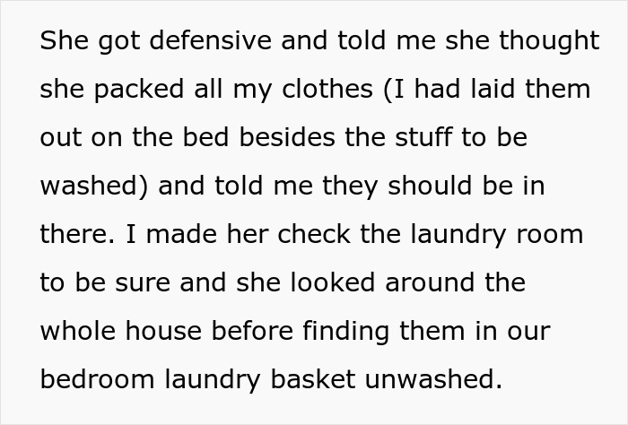 Text excerpt about man blaming wife for no slacks on business trip, wife finds clothes in laundry basket unwashed.