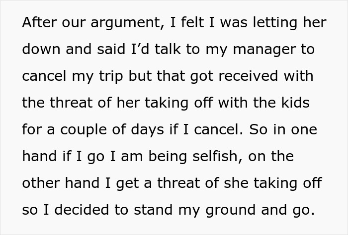 Text excerpt showing a dad debating cancelling a trip due to a threat from wife leaving with kids for 48 hours.