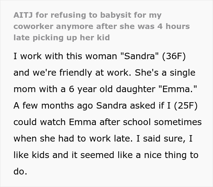 Drunk lady arrives 4 hours late to pick up kid after happy hour, causing furious babysitter to cut her off.