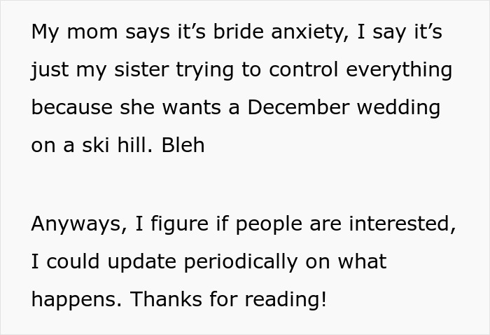Text discussing bride anxiety and a sister turning into a bridezilla planning a December wedding on a ski hill.