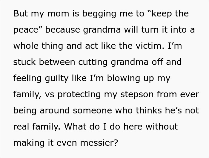 Text showing a man conflicted about protecting his stepson from grandma who doesn&rsquo;t see him as real family.