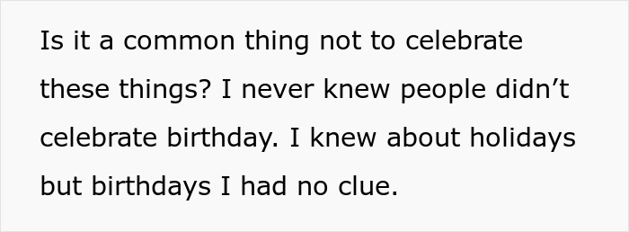 Text discussing confusion about the common practice of not celebrating birthdays and its impact on a babysitter-gives-birthday-gift situation.