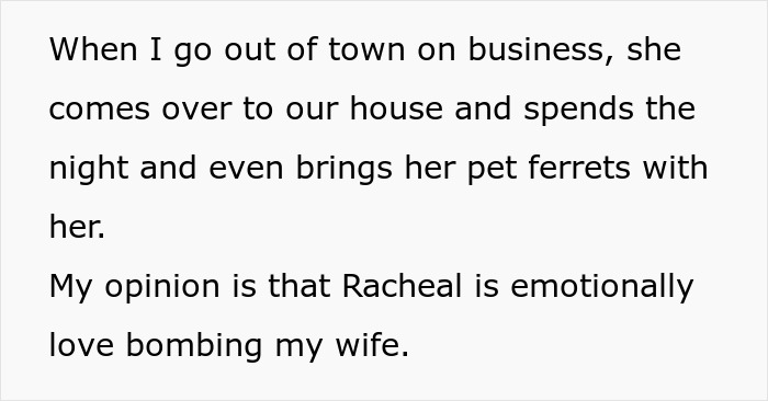 Man suspects wife spending nights with lesbian bestie, excerpt mentions ferrets and emotional love bombing