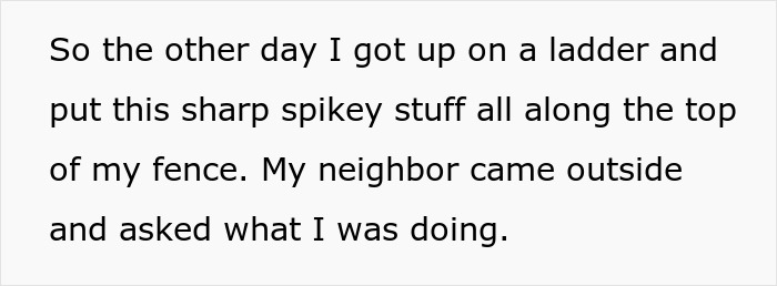 Text describing a person installing sharp spiky material on a fence to prevent climbing and protect privacy. Text describing a person installing sharp spiky material on a fence to prevent climbing and protect privacy.
