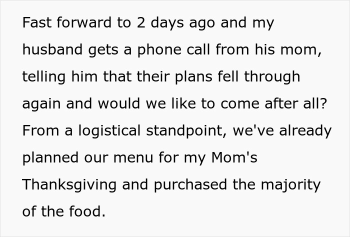 Woman refuses to attend MIL&rsquo;s Thanksgiving after being reinvited due to other guests canceling last minute plans.