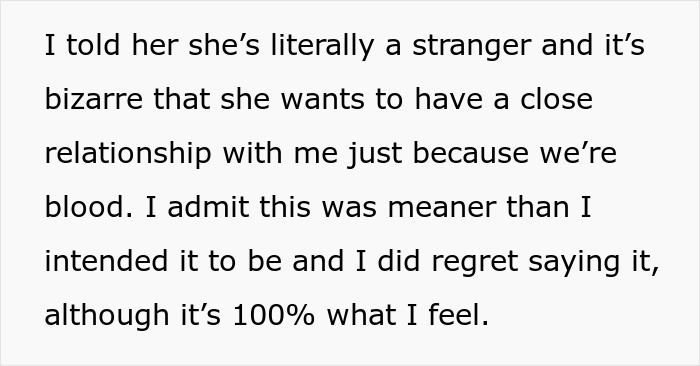 Teen expresses hurt and rejection when bio mom appears after 16 years expecting a close relationship based on blood ties.