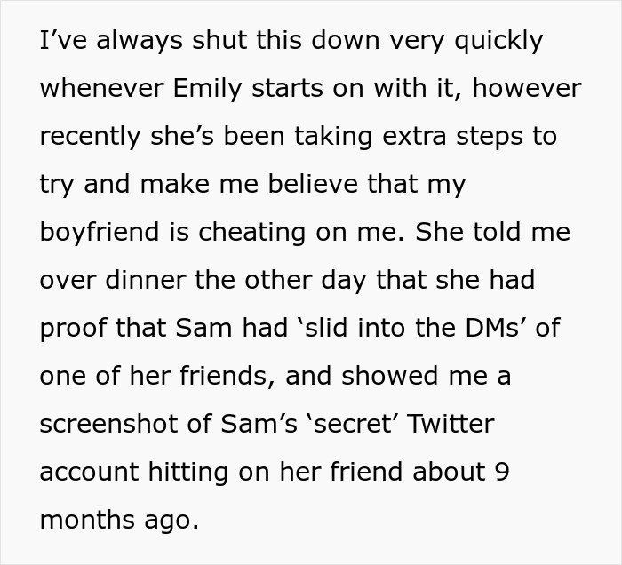 Text excerpt about woman fabricating evidence of cheating to convince friend to dump boyfriend, plan backfires.