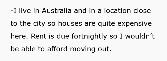 Text on a plain white background about living in Australia near an expensive city and rent due fortnightly affecting ability to move out.