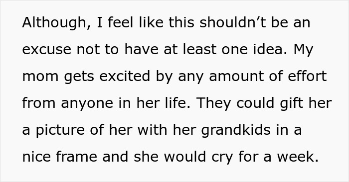 Text excerpt about brothers too broke to pitch in for mom&rsquo;s birthday gift and sister taking mom out for dinner instead.