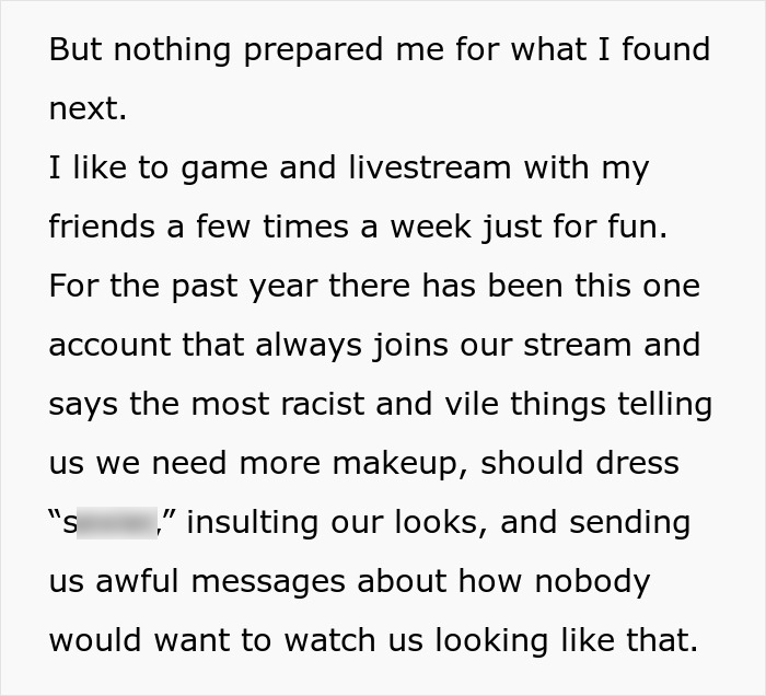 Woman finds out boyfriend is an internet troll who sent racist and insulting messages during gaming livestreams.