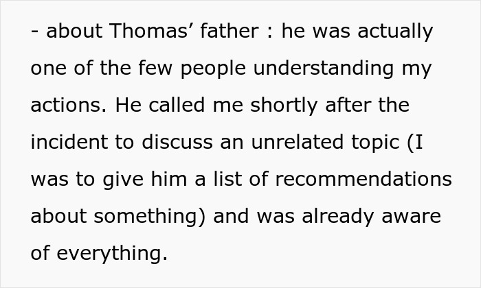 Text excerpt about Thomas&rsquo; father understanding actions and being aware of an incident soon after it occurred.