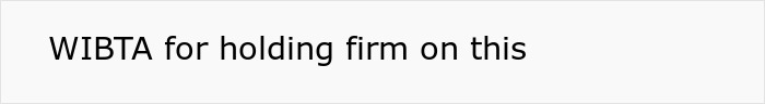 Text on a white background reading WIBTA for holding firm on this, related to ex house drama relationship discussion.