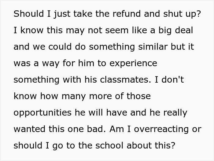 Text showing a parent questioning whether to accept a refund after their autistic kid was excluded from a class trip.