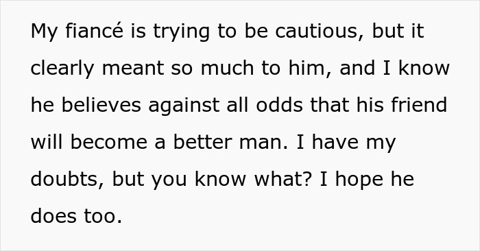 Text about a fianc&eacute; showing cautious hope for a friend&rsquo;s improvement despite doubts involving wedding and money.