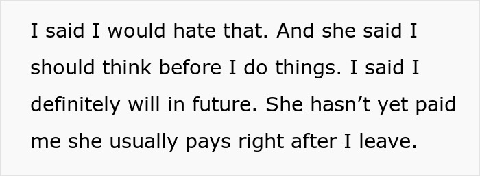 Text excerpt showing a conversation about thinking before acting and delayed payment from babysitter giving birthday gift mother furious.