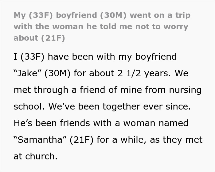 Lying boyfriend secretly went on a trip with female friend, causing trust issues in the relationship.