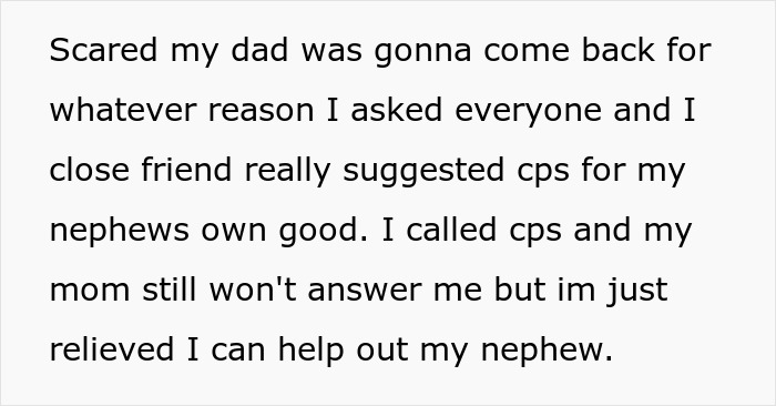 Text excerpt about calling CPS to protect nephew after mom's neglect, highlighting family conflict and child safety concerns. Text excerpt about calling CPS to protect nephew after mom's neglect, highlighting family conflict and child safety concerns.