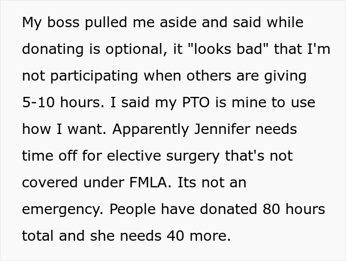 Text discussing a coworker refusing to donate PTO despite pressure to help a colleague needing more time off.