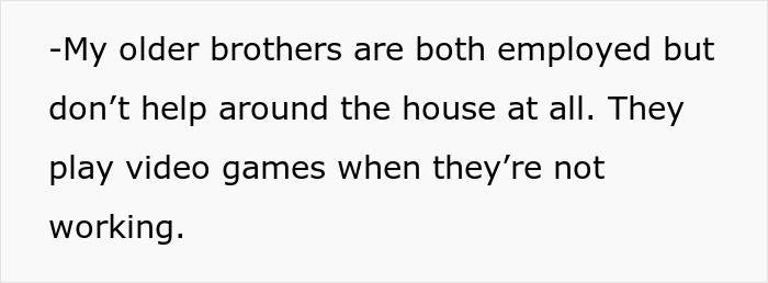 Text excerpt showing a 20-year-old expressing burnout from managing chores while older brothers do not help or contribute.