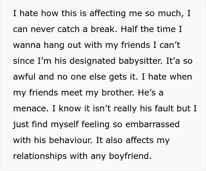 Text showing a woman feeling trapped taking care of autistic brother, struggling with love and school on hold.