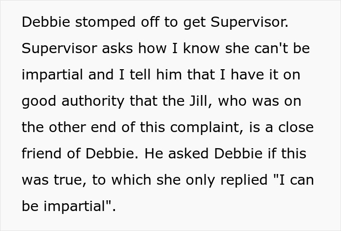 Text snippet describing a workplace conflict involving a supervisor, coworker Debbie, and a complaint about impartiality.