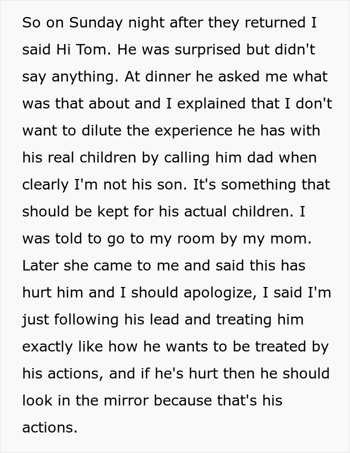 Teen calls out stepdad for ignoring him, mom insists he&rsquo;s mostly dad and urges to let the issue go peacefully.