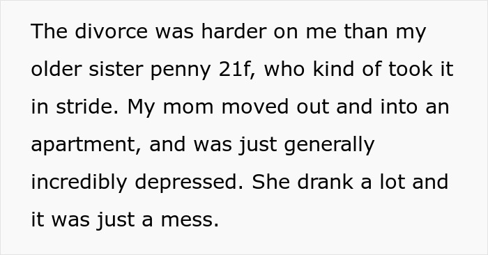 Text describing a mom blaming her daughter for picking dad in the divorce, causing family estrangement and emotional struggle.