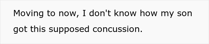 Text reading a dad expressing confusion about how his son got a supposed concussion in a family conflict context.