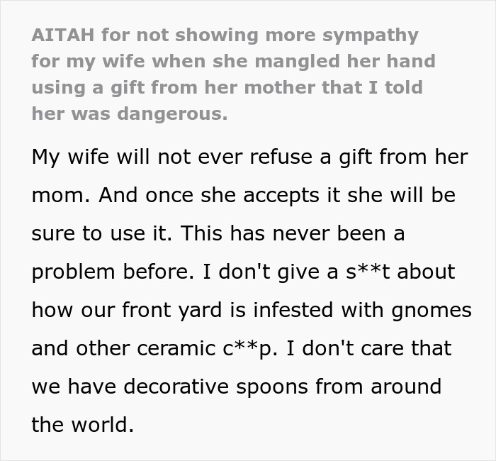 Text excerpt from a story where a husband warns his wife not to use a dangerous gift from her mom, but she ignores him.