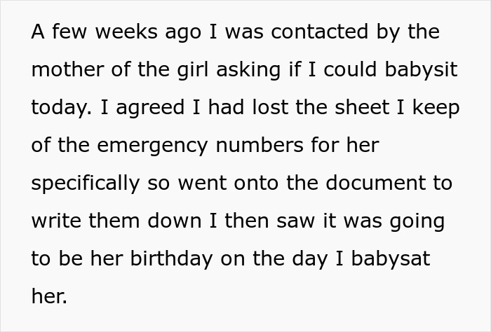Babysitter prepares birthday gift for child, causing mother to become furious over unexpected surprise.