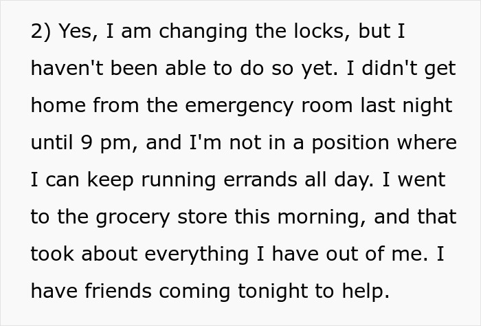 Text excerpt from woman letting friend stay during surgery recovery, describing exhaustion and plans to change locks after friend drove 1,100 miles. - 73