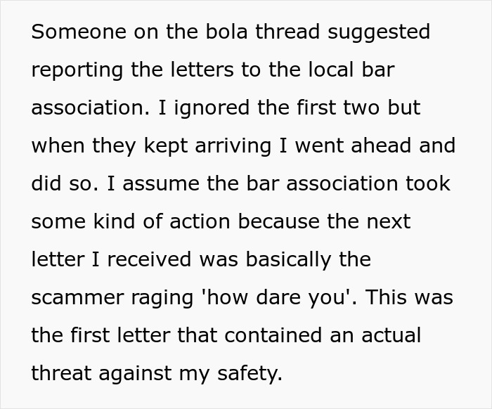 Text excerpt describing actions taken against scam letters involving threats to safety after reporting to the bar association.