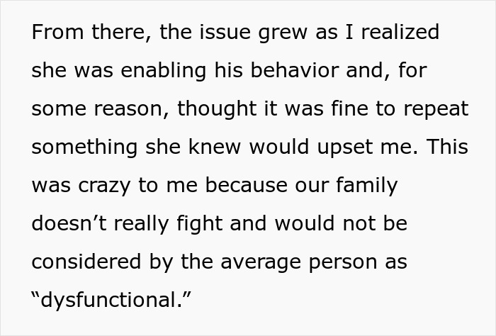 Woman appalled by mom who enables chauvinist brother and gaslights her, causing family drama and conflict.