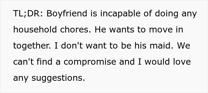 Text discussing boyfriend wanting to move in without learning chores, leading to relationship challenges and a reality check.