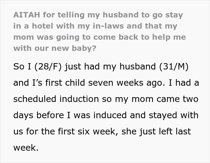 Text excerpt from a new mom explaining how she asked husband and in-laws to stay elsewhere while her mom helps with the baby.