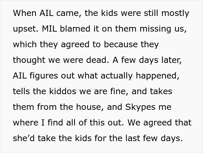 MIL tells kids parents passed away causing confusion, then clarifies the situation and updates them via Skype call.