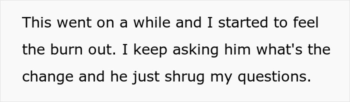 Text excerpt showing a wife sharing her feelings of burnout after acting like a housemaid as per husband's demands.