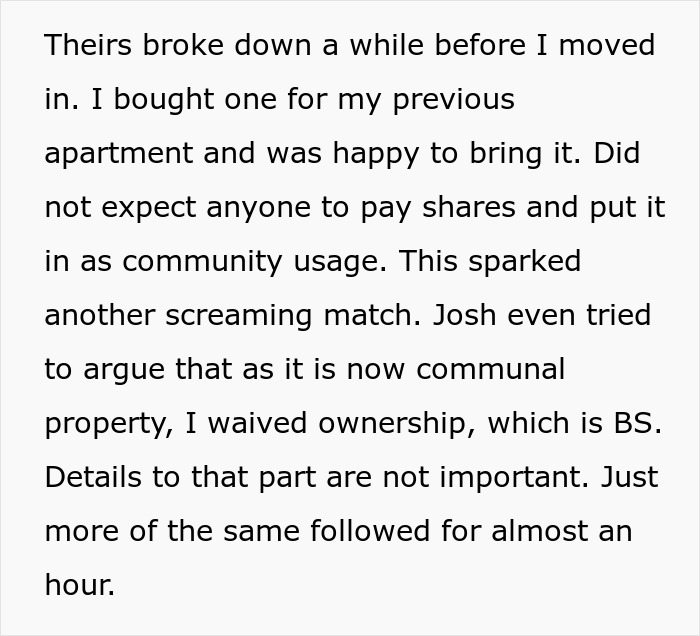 Text excerpt discussing roommate conflict over shared ownership and community usage of an item causing arguments and disagreements.