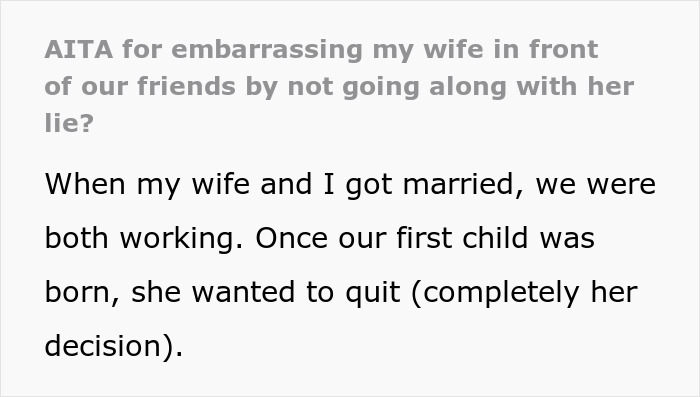 Forum screenshot about guy embarrasses wife by not going along with her lie, excerpt about marriage and quitting work