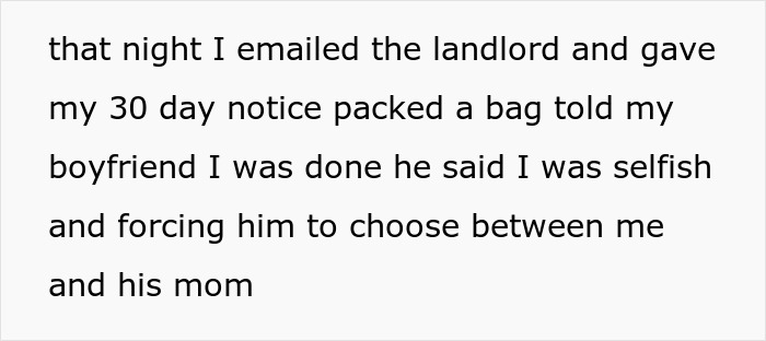 Woman feels like a guest in her own home, confronts boyfriend, moves out after his mom takes over space.